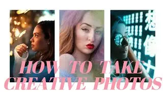 How to take Creative photos using PROPS