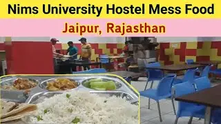 NIMS Hostel Mess Food | Nims University Tour | Hostel of Nims University Jaipur | Rajasthan