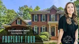 332 Barberry Dr, Lexington, SC 29072 | Property Tour