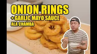 CRISPY ONION RINGS + Garlic Mayo Sauce | Chef Chamba