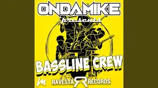 Bassline Crew