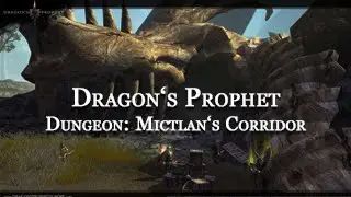 Dragon's Prophet: Mictlan's Corridor Hardmode