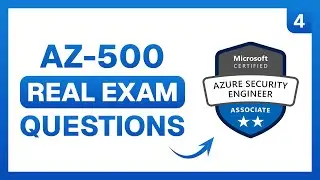 Azure Security Engineer Associate Exam Questions | AZ-500 Practice Questions and Answers (Ep. 4)