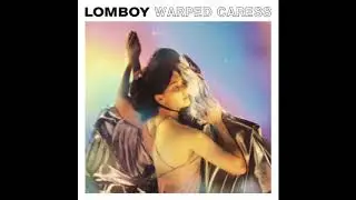 Lomboy - Love Ain't Got the Groove