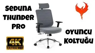 SEDUNA Thunder PRO Fab - Oyuncu ve Ofis Koltuğu İncelemesi  [4K]