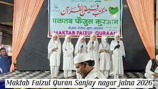 Maktab Faizul Quran Sanjay nagar jalna 2026