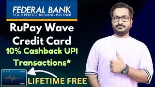 Federal RuPay Wave Credit Card | LIFETIME FREE Credit Card For All Federal Bank Credit Card Users