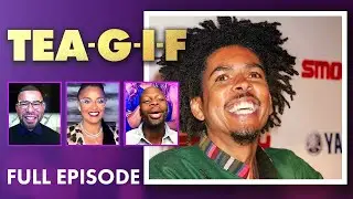 Tea G-I-F FULL Episode | FOX SOUL