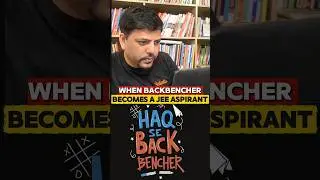 When Backbenchers Become JEE Aspirants 😂 | Reality Check #relatable #funny #jee2026 #aspirants #iit