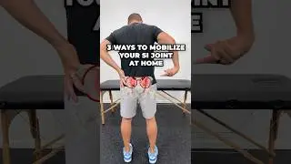 STOP SI Joint Pain! 3 Ways To Mobilize Your SI Joint At Home #sacroiliacjoint