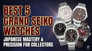 Best 5 Grand Seiko Watches Ranked: Snowflake, Shunbun or White Birch? (2026 Buying Guide)