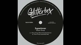 Superlover - Piano Pump (NiCe7 Extended Remix)