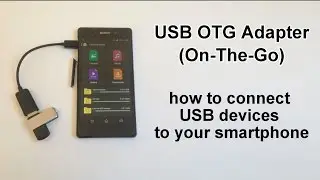 USB OTG Adapter - How to Connect Mouse, External Drive, Keyboard etc.