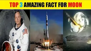 Top3 Amazing fact for moon | চাঁদের অজানা রহস্য | অজানা 24  | Amazing Facts