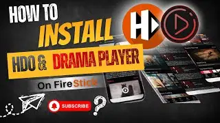 Как установить HDO BOX и Drama Player на FireStick | Полное руководство по настройке (2025)