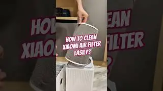 How to clean Xiaomi Air Filter easily | clear air filter #xiaomi #airfilterchange #shorts #ytshorts