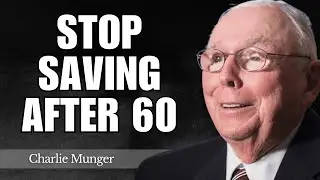 Charlie Munger: Don&rsquo;t Save Money After 60 &mdash; Do This Instead