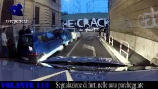 Furti nelle auto parcheggiate #VOLANTE113