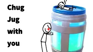Chug Jug with you Animation