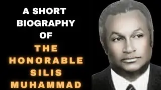 BIOGRAPHY | The Honorable Silis Muhammad: The Resurrection and Human Rights Track Record #truth ⚖️