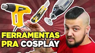 PRINCIPAIS FERRAMENTAS PARA INICIAR NO COSPLAY | FOAMSMITH COSPLAY