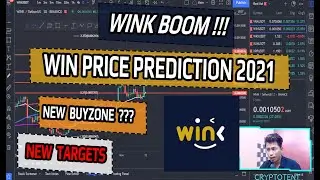 WIN BOOM ! NEW TARGETS AND ENTRY ! WIN PRICE PREDICTION 2021 - WINK UPDATE 2021 - TECHNICAL ANALYSIS