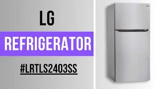 LG Top Freezer Refrigerator LRTLS2403SS