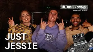 Becoming A Full Time DJ With Just Jessie | Before The Money