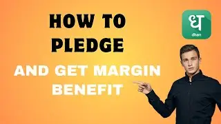 Pledging in Dhan made Easy | How to get margin benefit by pledging in  @DhanHQ