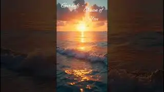 Gersafi - Ocean of You