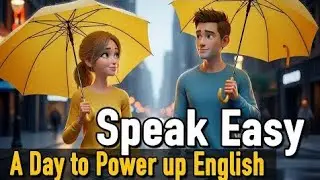 A Small English Story That Boosted My Speaking Skills | Speak Easy Practice। A Day Power up English