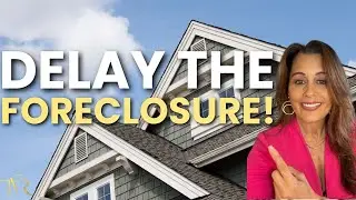 How to Delay Foreclosure: Legal Strategies Explained