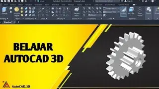 TUTORIAL MEMBUAT GAMBAR 3D DI AUTOCAD | PART 10