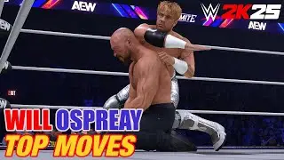 WILL OSPREAY'S TOP 20 MOVES – THE AERIAL ASSASSIN UNLEASHED! - WWE 2K25