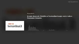 D. Gutauskas: kraujo, organų donorystė &ndash; auk&scaron;čiausia pagalbos, gėrio ir meilės kitam žmogui i&scaron;rai&scaron;ka