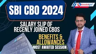 Live Salary Slip | SBI CBO 2023 | Recent Month Salary of Joined CBOs | Benefits & Allowances