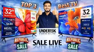 Republic SALE 2026🔥Best 32 Inch Smart TV 2026 📺 Best 32 Inch TVs Under ₹10000-₹15000 | TCL vs Xiaomi