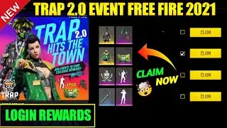 TRAP 2.0 EVENT FREE FIRE 2021 ||  FREE FIRE NEW EVENT TRAP 2.0 ||  TRAP 2.0 EVENT