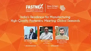 India&rsquo;s Readiness for Manufacturing High - Quality Fasteners : Meeting Global Demands