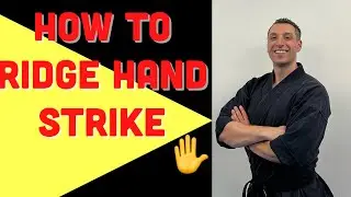 How to Ridge Hand Strike.