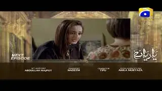 Yaariyan - Episode 07 Teaser | HAR PAL GEO