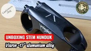 Unboxing Stem Stang Sepeda Nunduk Viaron -17 Derajat #mtb #unboxing #gowes 
