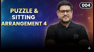 004 Puzzle & Sitting Arrangement 4 &ndash; Part 1 | Reasoning All Bank Exams Pre+Mains | Ankush Lamba
