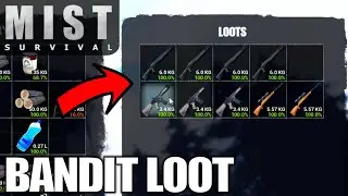Big Time Bandit Loot | Mist Survival | Let&rsquo;s Play Gameplay | E47
