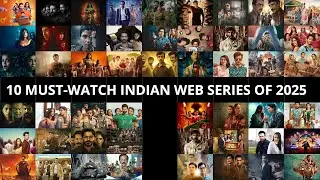 10 Best Indian Web Series Of 2025 | Drama, Thriller, Comedy & More