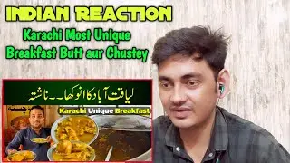 Indian React: Karachi Most Unique Breakfast | Butt aur Chustey ka Nashta 🤤 | Myngo Reaction