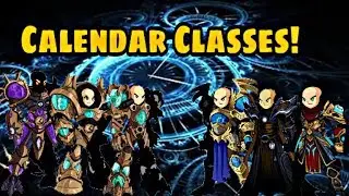 [AQW] Calendar Classes [Full Power]