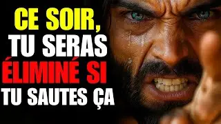 ✝️ DIEU DIT : CE SOIR, TU SERAS ÉCARTÉ SI TU PASSES À CÔTÉ DE CE MESSAGE