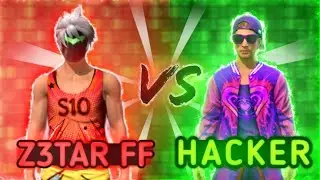 Z3TAR FF Vs HACKER ?!😱🔥Free Fire (النتيجة؟)