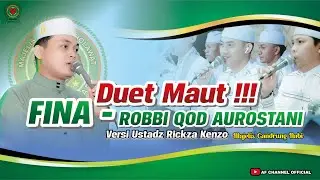 VIRAL TIKTOK - NEW FINA & ROBBI QOD AUROTSANI GANDRUNG NABI TERBARU - KANG RICKZA KENZO